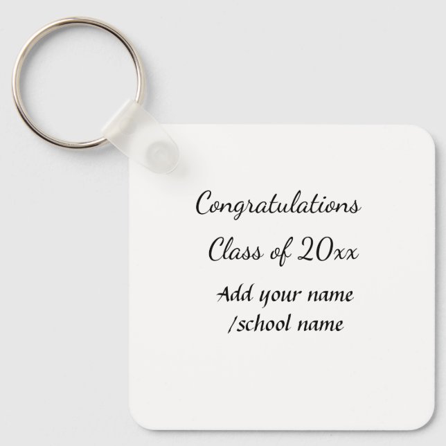 Congratulations class of add year name school col keychain (Front)
