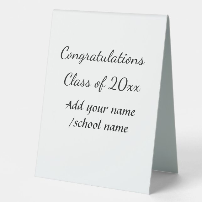 Congratulations class of add year name school col table tent (Front)