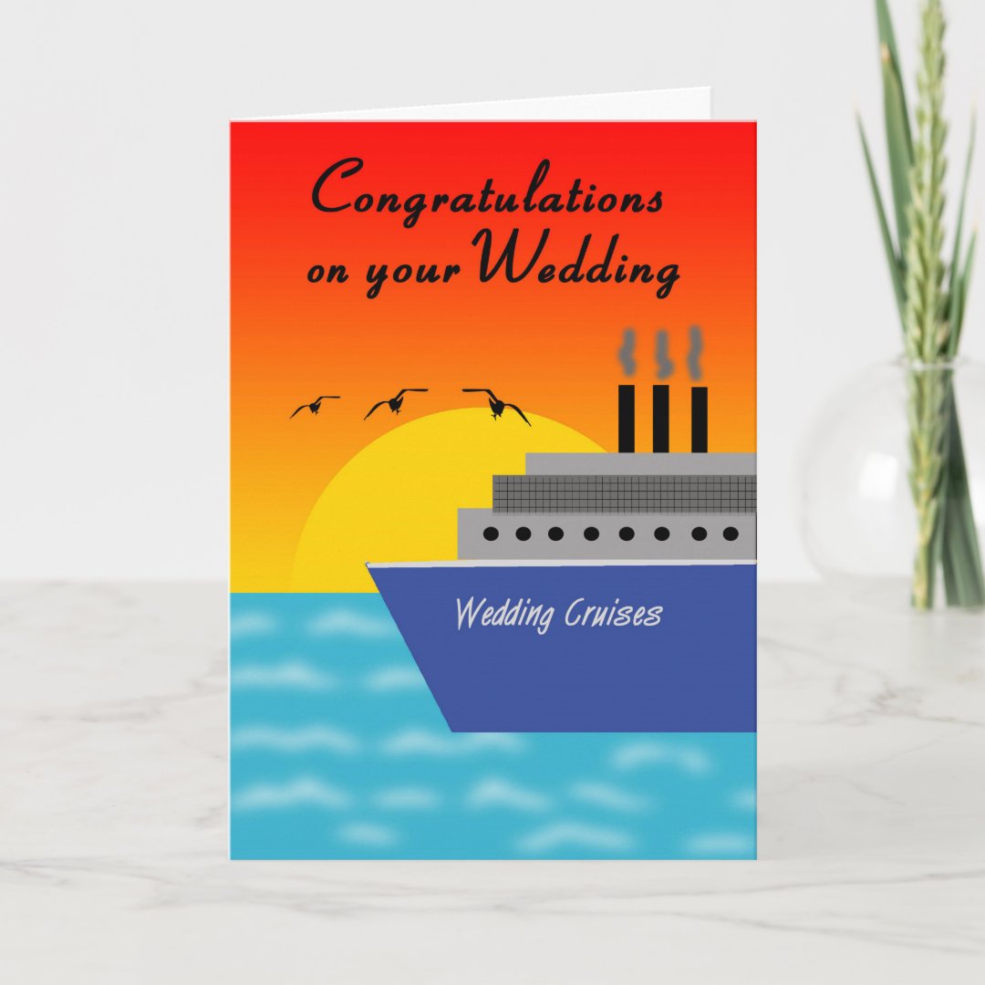 Congratulations Cruise Ship Wedding Greeting Card | Zazzle
