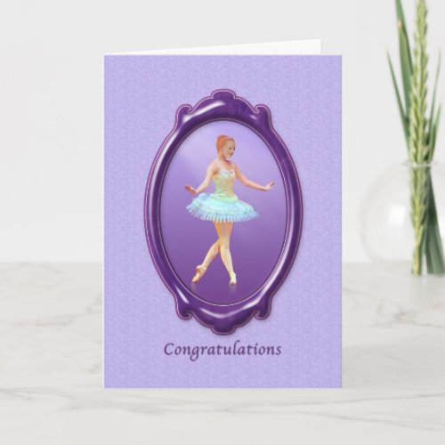 Congratulations Dance Recital Ballet Card