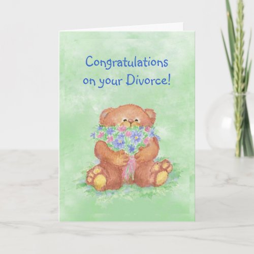 Congratulations Divorce Humor Teddy Bear Flowers Card