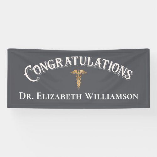 Congratulations Doctor Physician Caduceus Gold Ban Banner