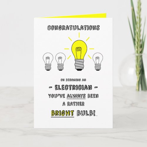 Congratulations Electrician Future is Bright Card