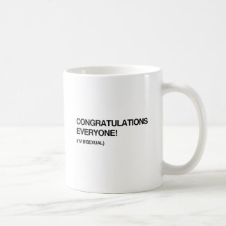 CONGRATULATIONS EVERYONE, I'M BI.png Coffee Mug