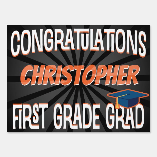 Congratulations First Grade School Graduation Sign (Front)
