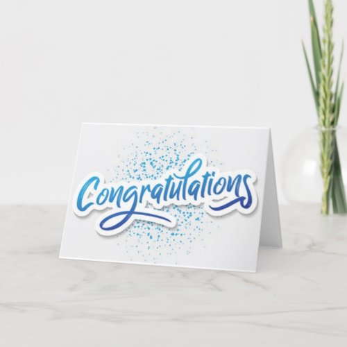 CONGRATULATIONS FOR ANY OCCASION CARD