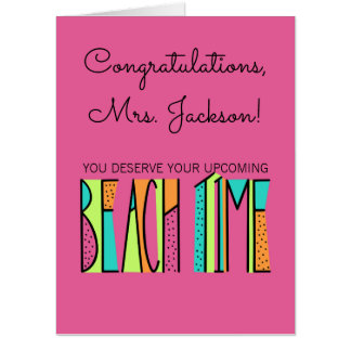 Congratulations for going on Beach Time Card