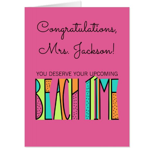 Congratulations for going on Beach Time