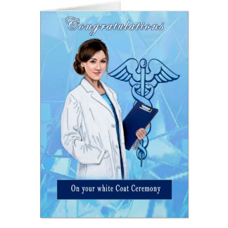 Congratulations for White Coat Ceremony Card