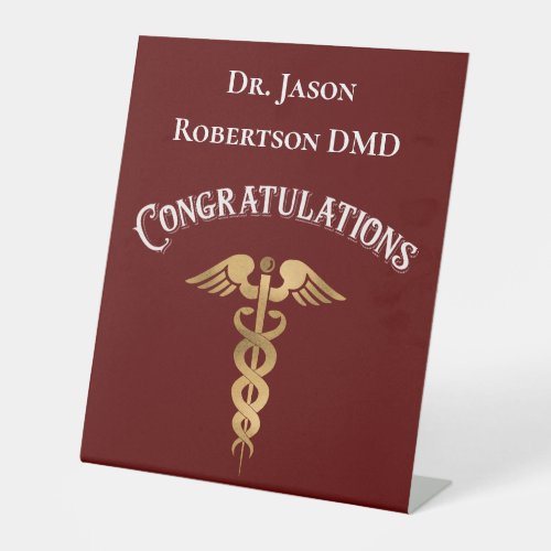 Congratulations Gold Caduceus Dentist Dental Pedestal Sign