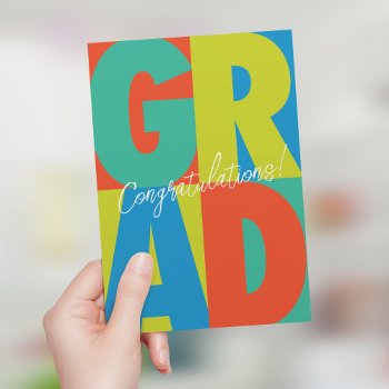 Congratulations Grad Bold Colorful Graduation Card by LeaDelaverisDesign at Zazzle