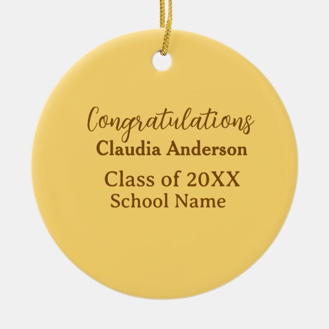 Congratulations graduate add school name simple mo ceramic ornament (Front)