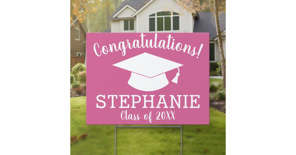 Congratulations Graduate - CAN CHANGE COLOR Sign | Zazzle
