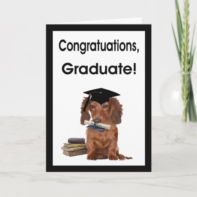 Congratulations Graduate - Dachshund in Grad Cap Card (Front)