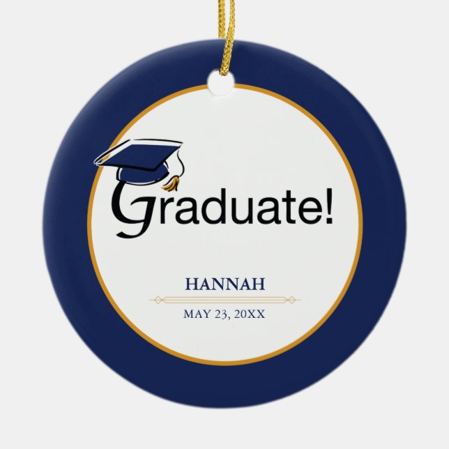 Congratulations Graduate, Hat, Tassel, Blue, Gold Ceramic Ornament (Front)