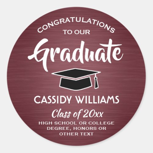 Congratulations Graduate Maroon  White Graduation Classic Round Sticker