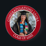 Congratulations Graduate name and photo  Button<br><div class="desc">Show your support for your graduate by wearing this congratulations button at the ceremony or after party! Just add picture and name in the personalize area.</div>