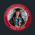 Congratulations Graduate name and photo Button<br><div class="desc">Show your support for your graduate by wearing this congratulations button at the ceremony or after party! Just add picture and name in the personalize area.</div>
