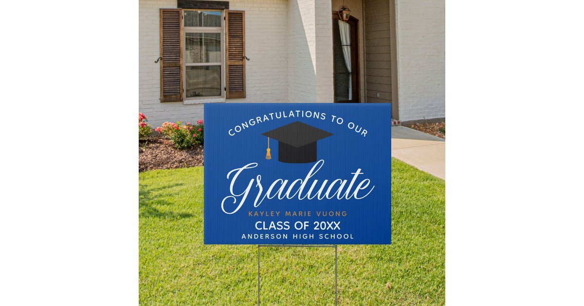 Grad Name Sign Congratulations Graduate Name Blue Graduation Yard Sign | Zazzle