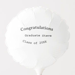 Congratulations graduate name class of 20XX type w Balloon