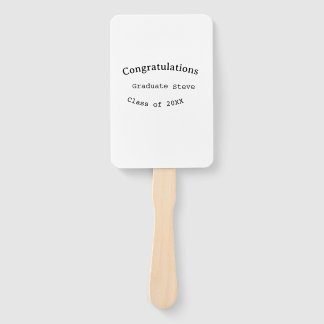 Congratulations graduate name class of 20XX type w Hand Fan