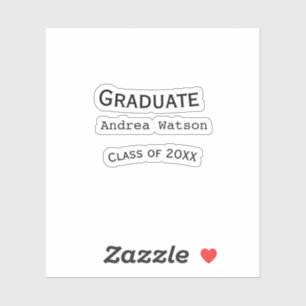 Congratulations graduate name class of 20XX type w Sticker