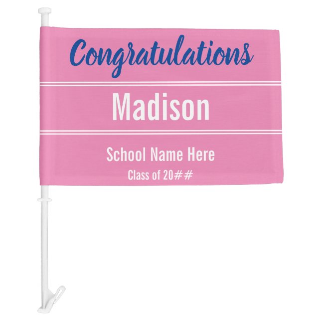 Congratulations Graduate Name Pink and Blue  Car Flag (Front)
