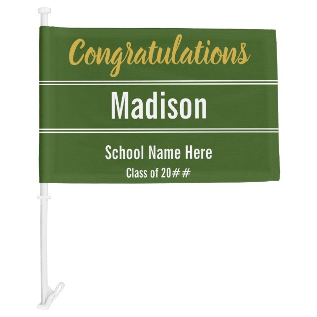 Congratulations Graduate Name & School Dark Green Car Flag (Front)