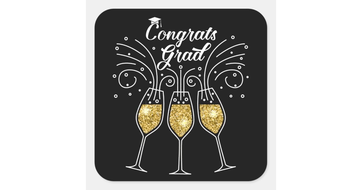 Congratulations graduates champagne glasses square sticker | Zazzle