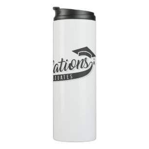 Congratulations Graduates Thermal Tumbler