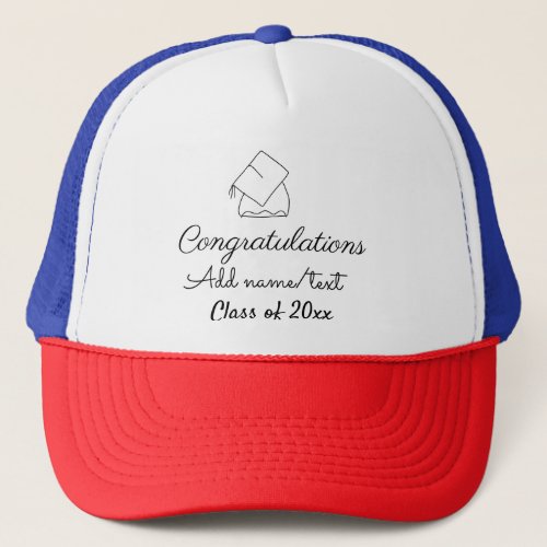 Congratulations graduation add name text year clas trucker hat