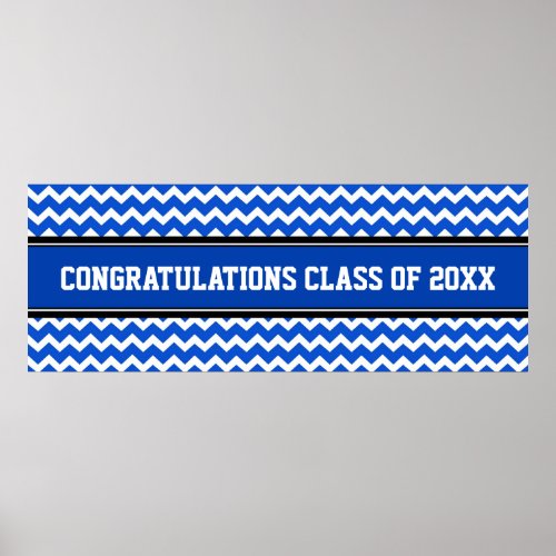 Congratulations Graduation Custom Year Banner Blue Poster