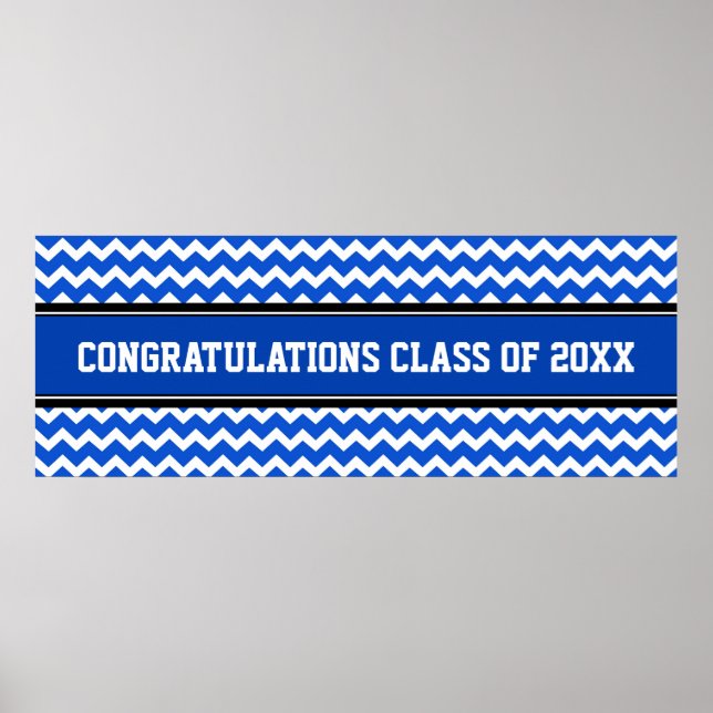 Congratulations Graduation Custom Year Banner Blue Poster (Front)