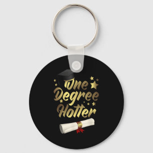 Congratulations Graduation Quotes One Degree Hotte Keychain