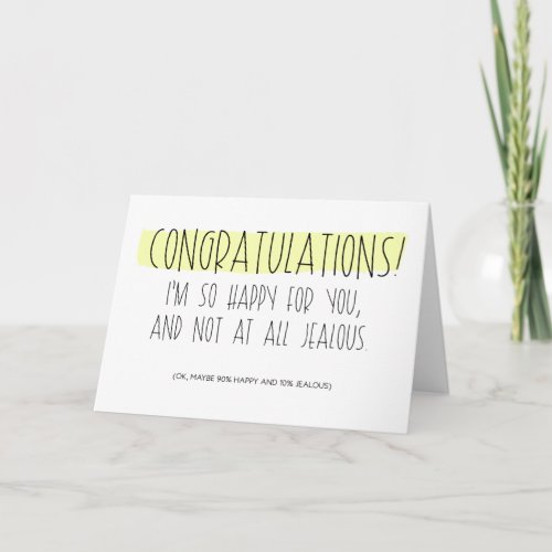 Congratulations Im 90 Happy 10 Jealous Card