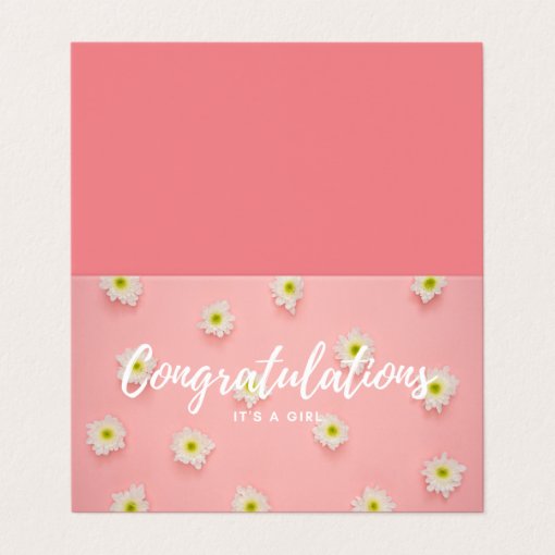 Congratulations, its a girl. | Zazzle