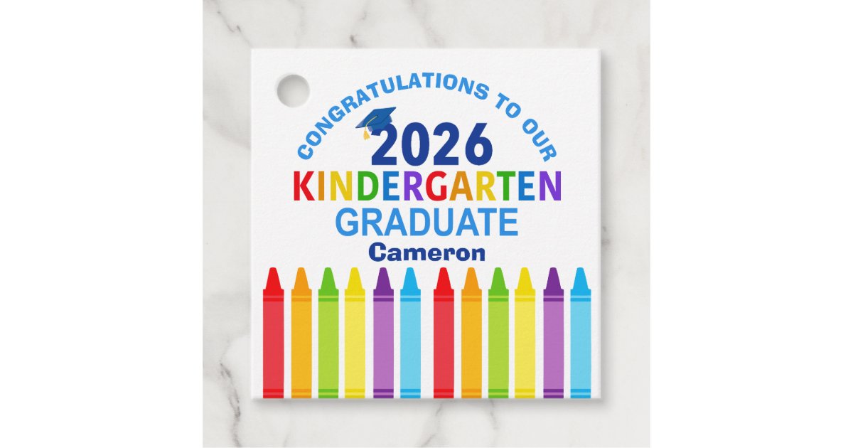 Congratulations Kindergarten Graduate Custom Party Favor Tags | Zazzle