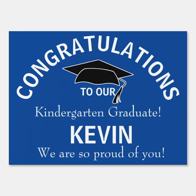 Congratulations Kindergarten Graduation Blue Yard  Sign (Front)