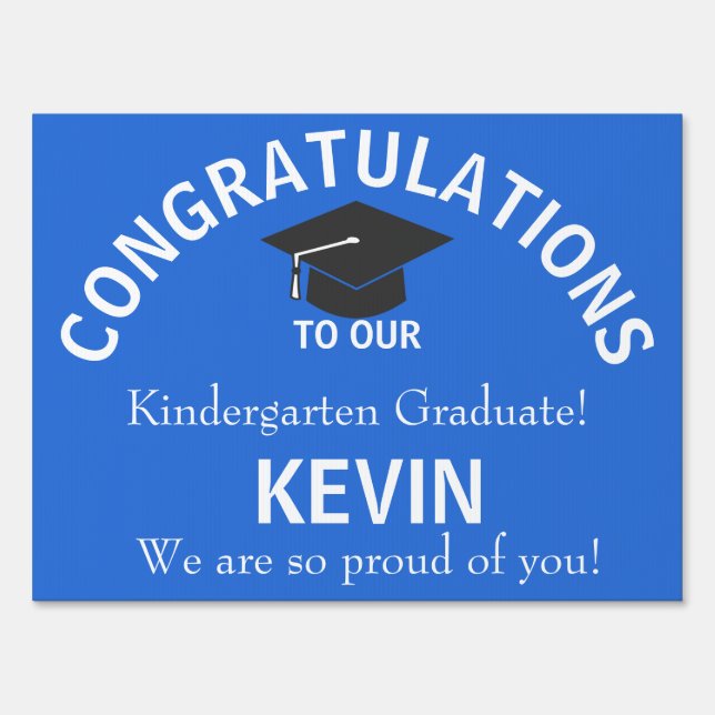 Congratulations Kindergarten Graduation Blue Yard  Sign (Front)