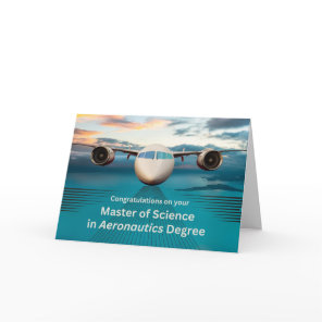 Congratulations Master of Science in Aeronautics Card