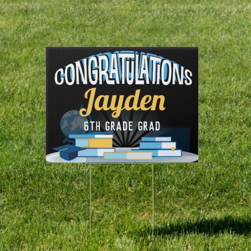 Congratulations Modern 6th Grade Graduation Sign