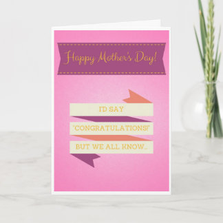 "Congratulations" Mother's Day Card