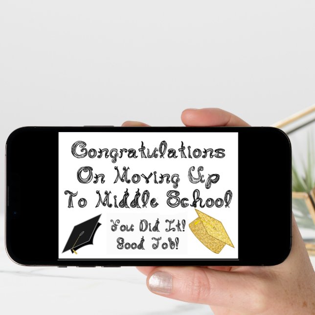 Congratulations Moving Up Middle School Graduation Card (Front Digital)