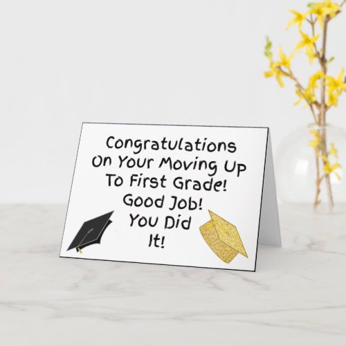 Congratulations Moving Up To 1st Grade Graduation Card