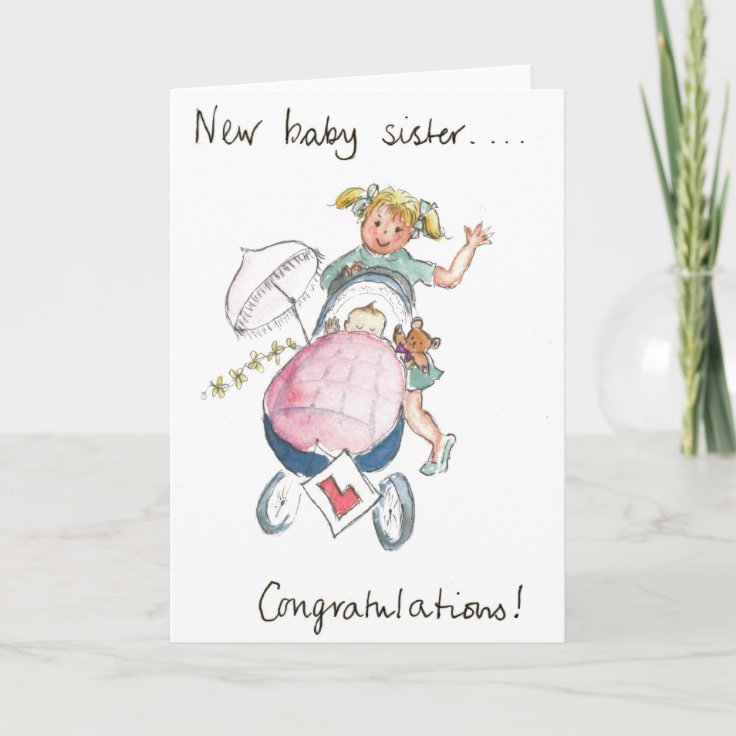 Congratulations- New Baby Sister! Card | Zazzle