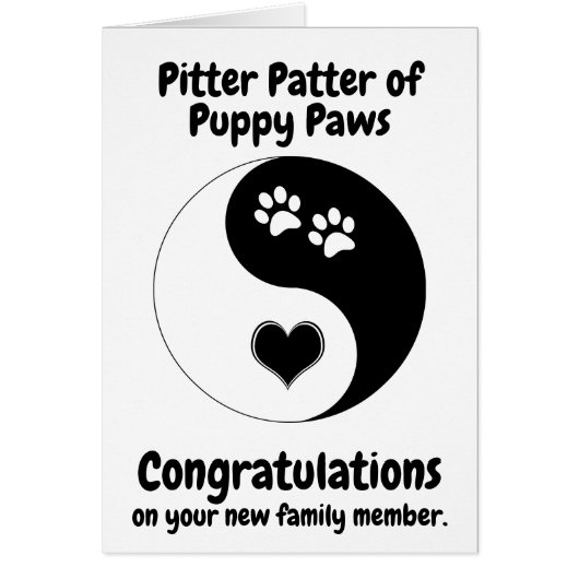 Congratulations New Dog Paws Heart Yin Yang Puppy (Front)