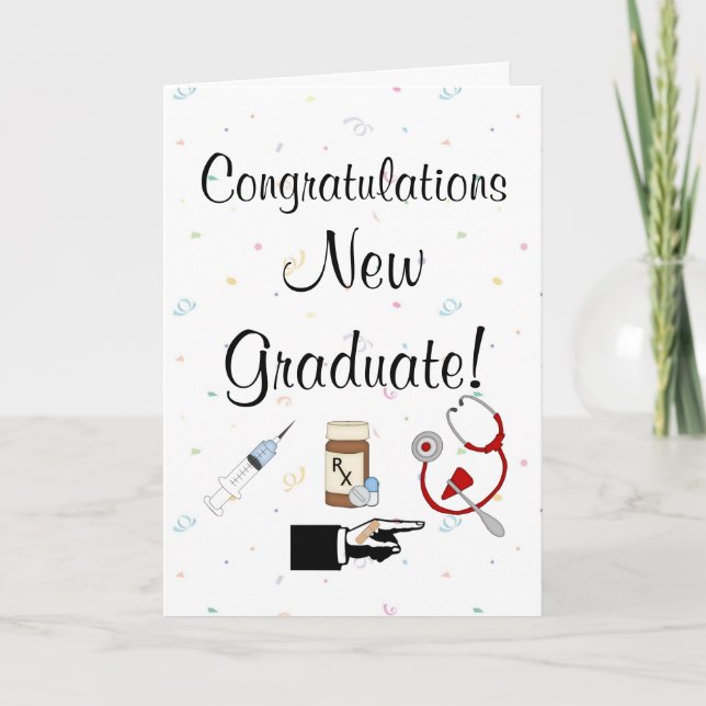 Congratulations New Graduate-Nurse Humor Card (Front)