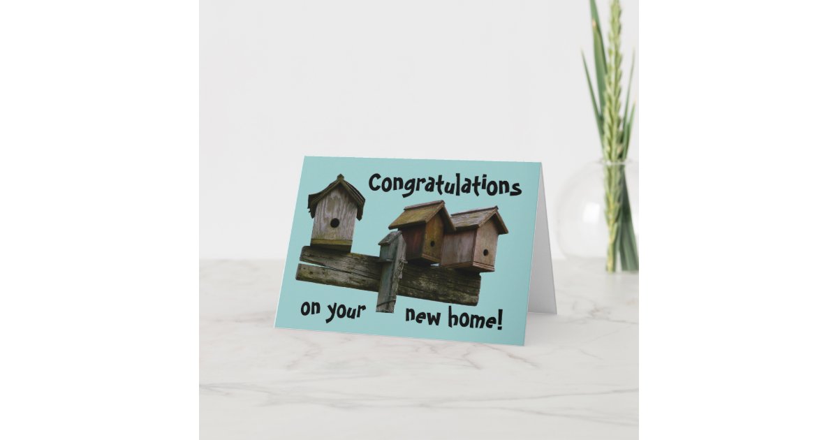 Congratulations New Home Card | Zazzle