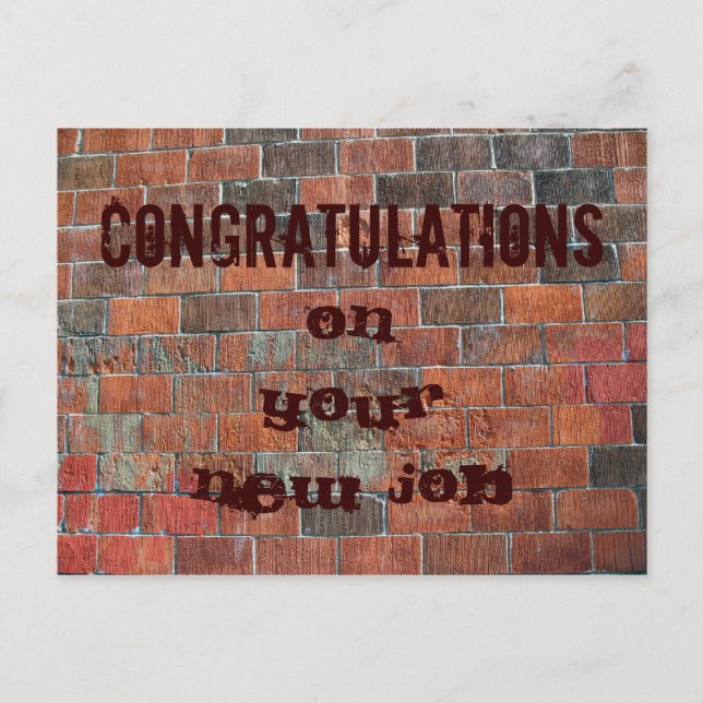 Congratulations New Job brick wall Postcard (Front)