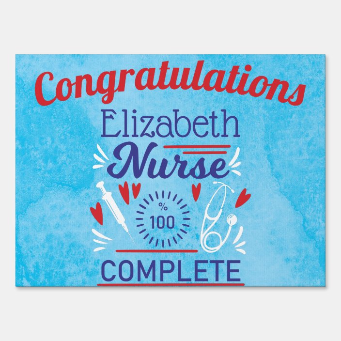 Congratulations Nursing School Graduation Funny Sign | Zazzle.com